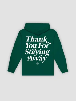 Keep Your Distance Hoodie - Forrest Green